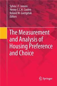 Measurement and Analysis of Housing Preference and Choice