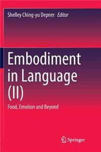 Embodiment in Language (II)