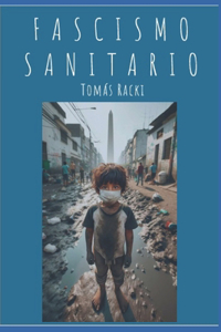 Fascismo Sanitario