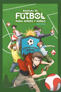 Manual de fútbol para niños y niñas
