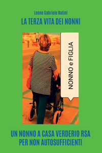 terza vita dei nonni