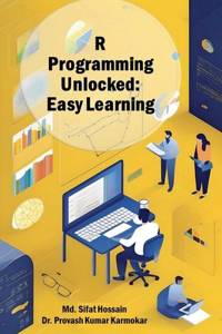R Programming Unlocked: Easy Learning
