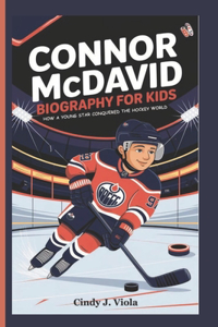 Connor McDavid Biography for Kids