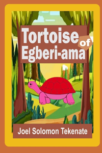 Tortoise of Egberi-ama