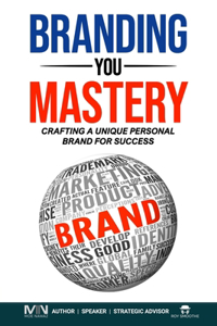 Branding You Mastery