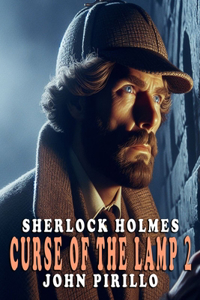 Sherlock Holmes, Curse of the Lamp 2