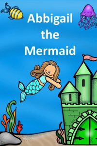 Abbigail the Mermaid