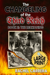 The Changeling of the Third Reich Book II