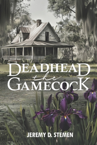 Deadhead The Gamecock