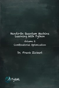 Hands-On Quantum Machine Learning With Python