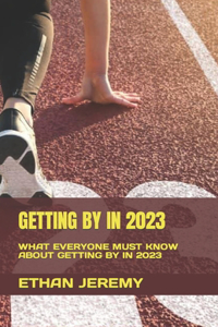 Getting by in 2023