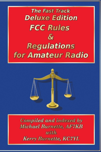 Fast Track Deluxe Edition FCC Rules & Regulations for Amateur Radio