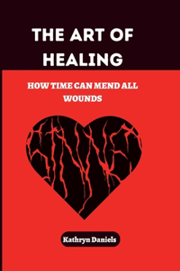 The Art of Healing