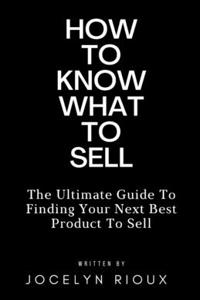 How To Know What To Sell