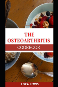 The Osteoarthritis Cookbook