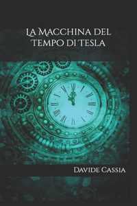 Macchina del Tempo di Tesla