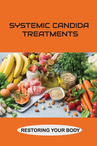 Systemic Candida Treatments