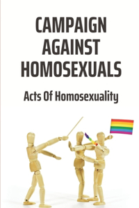 Campaign Against Homosexuals