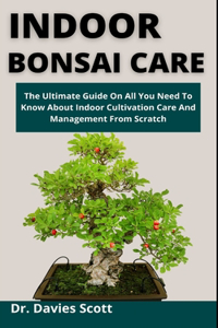 Indoor Bonsai Care