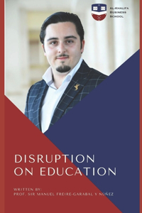 Disruption on Education