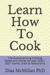 Learn How To Cook