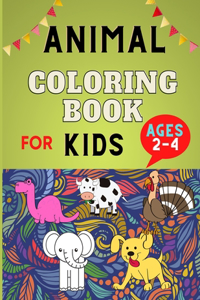 Animal coloring book for kids ages 2-4