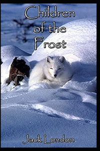 Children of the Frost Illustrated