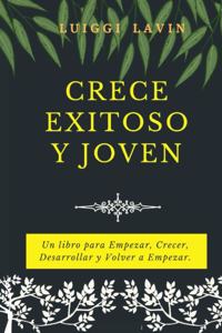 Crece Exitoso y Joven