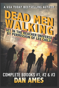 Dead Men Walking (Complete Books #1, #2 )