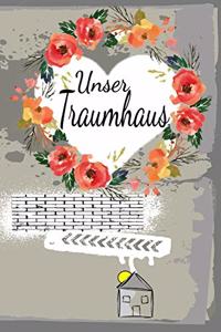 Unser Traumhaus