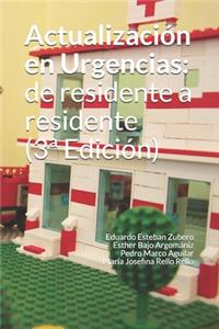 Actualización en Urgencias: de residente a residente (3a Edición)