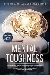 Mental Toughness - REVISED AND UPDATED