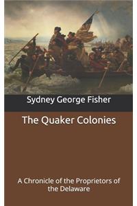 The Quaker Colonies