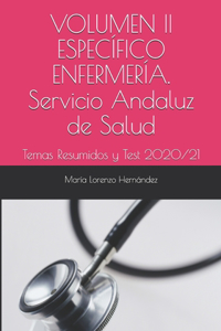VOLUMEN II ESPECÍFICO ENFERMERÍA. Servicio Andaluz de Salud
