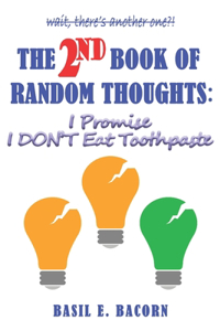 2nd Book of Random Thoughts