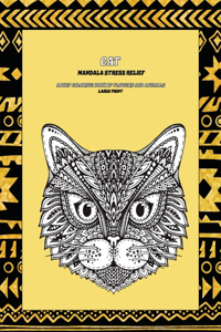 Adult Coloring Book of Flowers and Animals - Mandala Stress Relief - Large Print - Cat