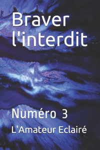 Braver l'interdit