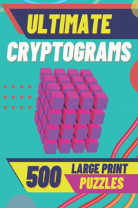 Ultimate Cryptograms