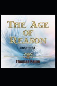 The Age of Reason Original Edition(Annotated)