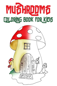 Mushrooms Coloring Book for kids