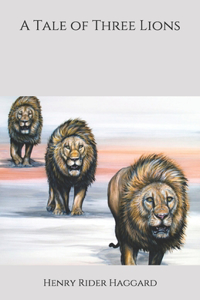 A Tale of Three Lions