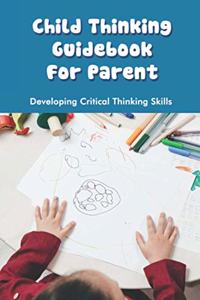 Child Thinking Guidebook For Parent