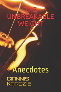 The Unbreakable Weight
