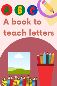 Letter teaching book