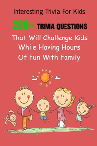 Interesting Trivia For Kids