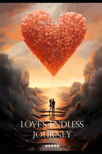 Love's Endless Journey