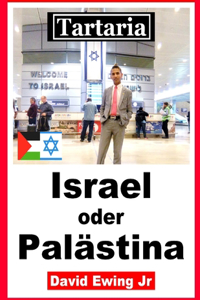 Tartaria - Israel oder Palästina: (nicht in Farbe)