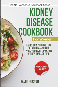 Kidney Disease Cookbook for Women