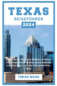 Texas Reiseführer 2024