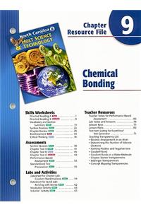 North Carolina Holt Science & Technology Chapter 9 Resource File: Chemical Bonding